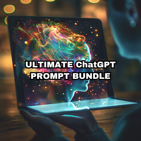 ULTIMATE ChatGPT PROMPT BUNDLE