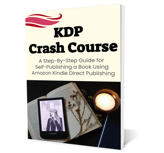 KDP Crash Course: Publish Your Book in 30 Days